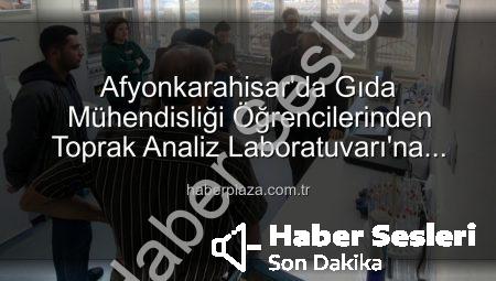 Geleceğin Gıda Mühendislerinden Toprak ve Sulama Suyu Analiz Laboratuvarı’na Tam Not: Bilimsel Analizler Yerinde Görüldü
