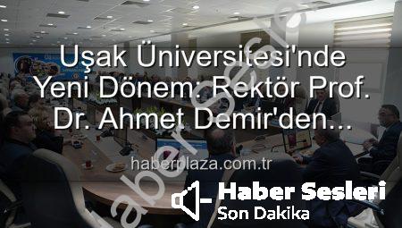Uşak Üniversitesi’nde Yeni Dönem: Rektör Prof. Dr. Ahmet Demir Senato Üyeleriyle Buluştu