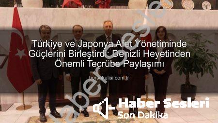 Türkiye ve Japonya Afet Yönetiminde Güçlerini Birleştirdi: Denizli Heyeti’nden Kritik Tecrübe Paylaşımı